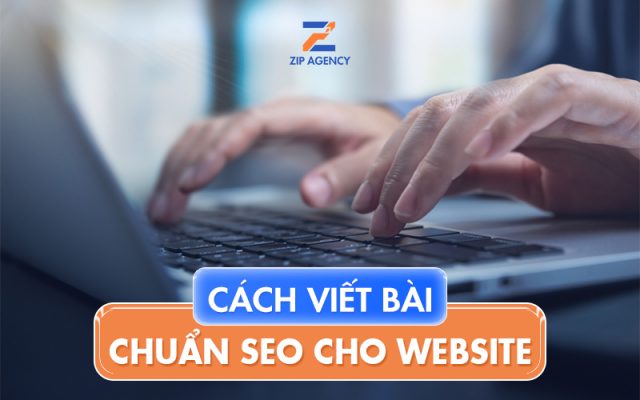 Cách viết bài chuẩn SEO