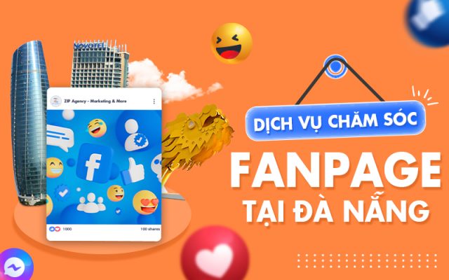 Dịch vụ chăm sóc fanpage tại Đà Nẵng