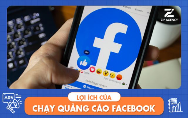 lợi ích của chạy quảng cáo Facebook