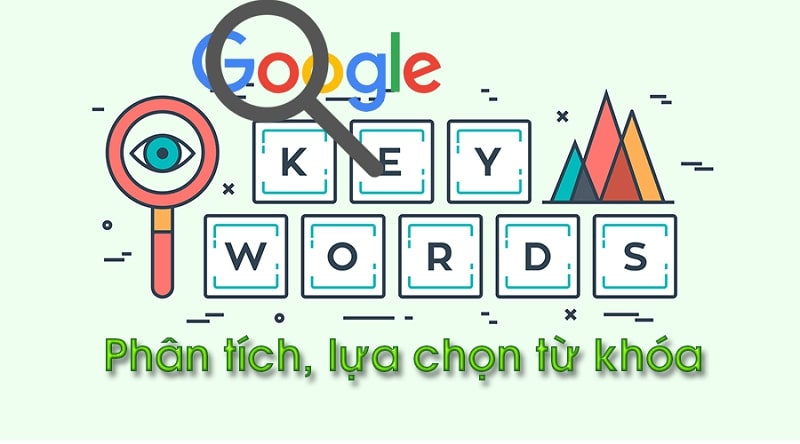 Từ khóa quyết định sự thành bại của chiến dịch SEO nên cần chọn lọc kỹ càng