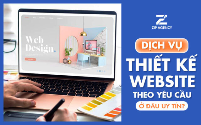 thiết kế website theo yêu cầu