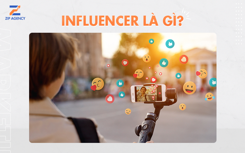 Influencer là gì