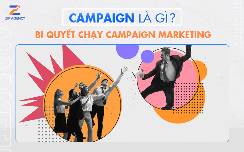 Campaign là gì