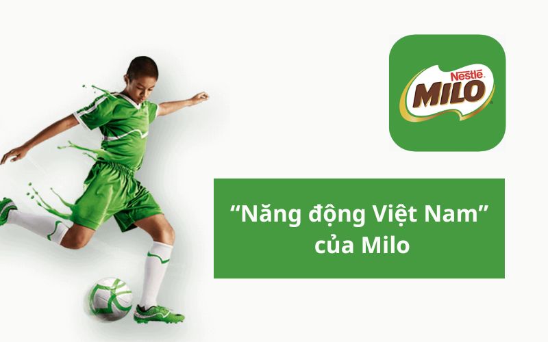 Chiến dịch của Milo - “Năng động Việt Nam” 