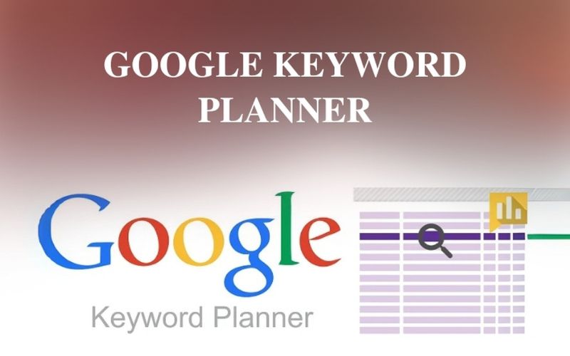 Sử dụng công cụ Google Keyword Planner để nghiên cứu từ khóa tốt 