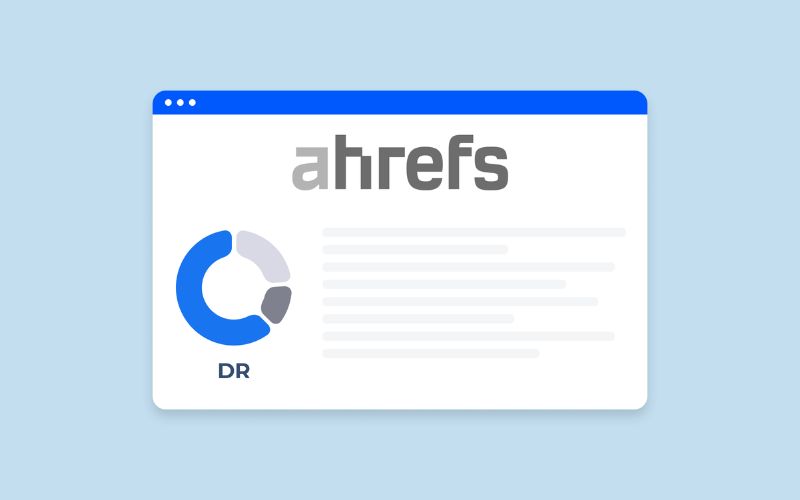 Theo dõi và kiểm tra định kỳ DR qua Ahrefs giúp cải thiện DR hiệu quả